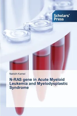 N-RAS gene in Acute Myeloid Leukemia and Myelodysplastic Syndrome - Nahidh Kamel