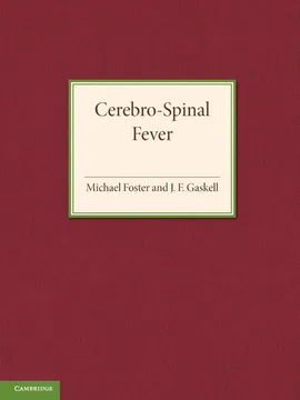 Cerebro-Spinal Fever - Michael Foster