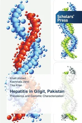 Hepatitis in Gilgit, Pakistan - Khalil Ahmed