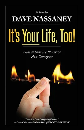 It's Your Life Too! - Dave Nassaney
