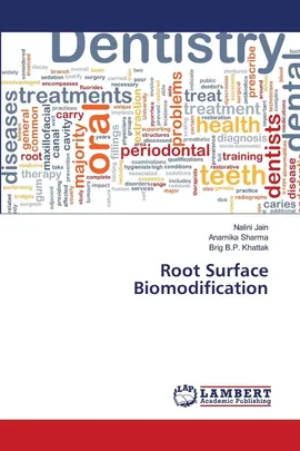 Root Surface Biomodification - Nalini Jain