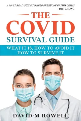 The Covid Survival Guide - David M Rowell