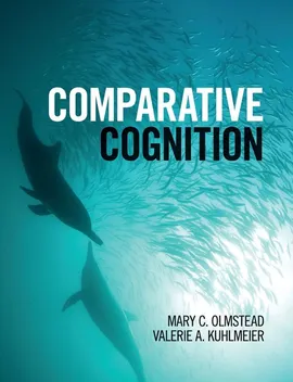 Comparative Cognition - Mary C. Olmstead