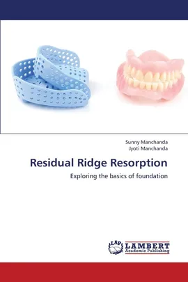 Residual Ridge Resorption - Sunny Manchanda