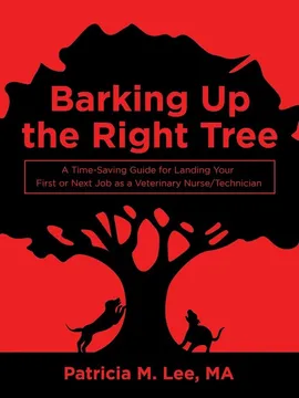 Barking up the Right Tree - MA Patricia M. Lee
