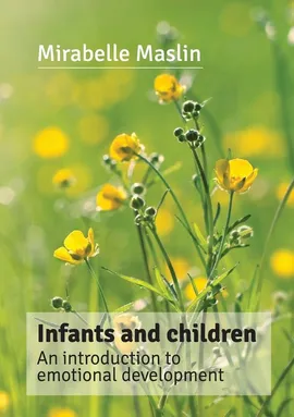 Infants and Children - Mirabelle Maslin