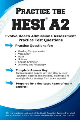 Practice the Hesi A2! - Test Preparation Inc Complete
