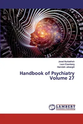 Handbook of Psychiatry Volume 27 - Javad Nurbakhsh