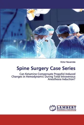 Spine Surgery Case Series - Víctor Navarrete