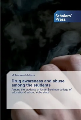 Drug awareness and abuse among the students - Mohammed Adama