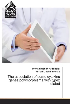 The association of some cytokine genes polymorphisms with type2 diabet - Mohammed.M Al-Zubaidi