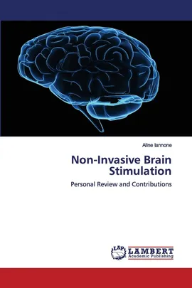 Non-Invasive Brain Stimulation - Aline Iannone