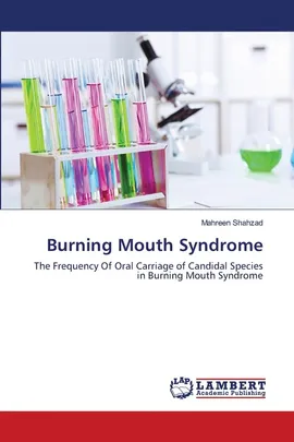 Burning Mouth Syndrome - Mahreen Shahzad