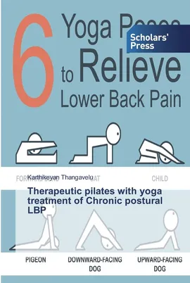 Therapeutic pilates with yoga treatment of Chronic postural LBP - Karthikeyan Thangavelu