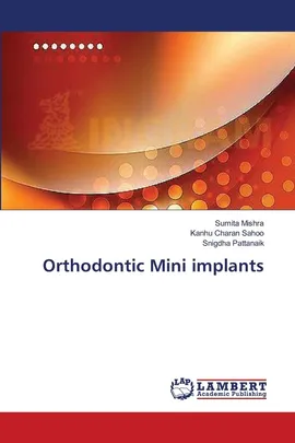 Orthodontic Mini implants - Sumita Mishra