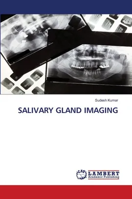 SALIVARY GLAND IMAGING - Sudesh Kumar