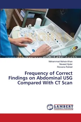 Frequency of Correct Findings on Abdominal USG Compared With CT Scan - Khan Mohammad Mohsin