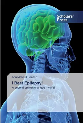 I Beat Epilepsy! - Ann Marie O'Connor