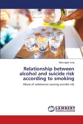 Relationship between alcohol and suicide risk according to smoking - Myoungjee Jung