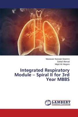 Integrated Respiratory Module - Spiral II for 3rd Year MBBS - Munawar Hussain Soomro