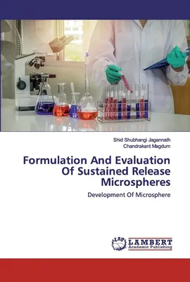 Formulation And Evaluation Of Sustained Release Microspheres - Shid Shubhangi Jagannath