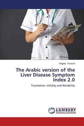 The Arabic Version of the Liver Disease Symptom Index 2.0 - Naglaa Youssef