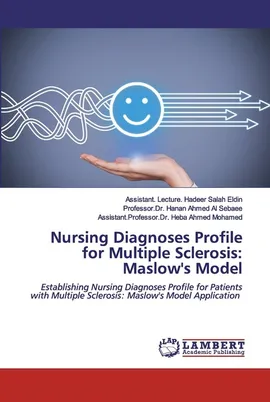 Nursing Diagnoses Profile for Multiple Sclerosis - Eldin Assistant. Lecture. Hadeer Salah