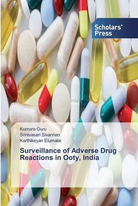 Surveillance of Adverse Drug Reactions in Ooty, India - Kumara Guru