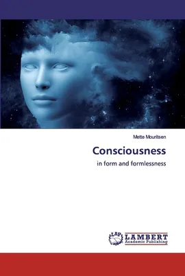 Consciousness - Mette Mouritsen