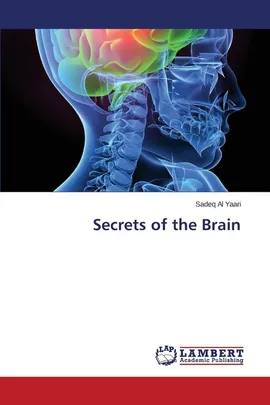 Secrets of the Brain - Yaari Sadeq Al