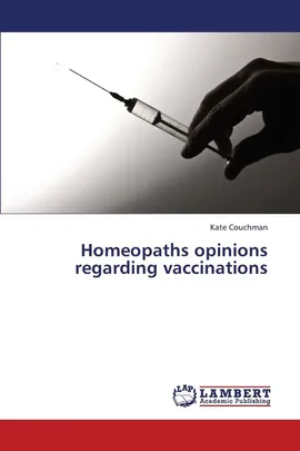 Homeopaths opinions regarding vaccinations - Kate Couchman
