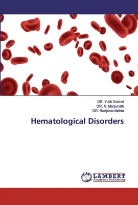 Hematological Disorders - DR. Yukti Dobhal
