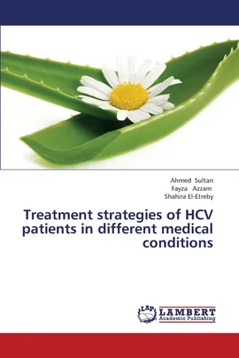 Treatment Strategies of Hcv Patients in Different Medical Conditions - Ahmed Sultan