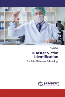 Disaster Victim Identification - Prachi Naik
