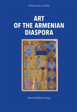 Art of the Armenian Diaspora - Waldemar Deluga