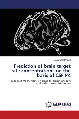 Prediction of brain target site concentrations on the basis of CSF PK - Joost Westerhout