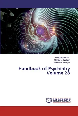 Handbook of Psychiatry Volume 28 - Javad Nurbakhsh
