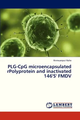Plg-Cpg Microencapsulated Rpolyprotein and Inactivated 146's' Fmdv - Rinmuanpuii Ralte
