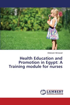 Health Education and Promotion in Egypt - Ebtesam Mo'awad