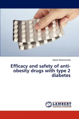 Efficacy and safety of anti-obesity drugs with type 2 diabetes - Sabah Mohammed