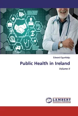 Public Health in Ireland - Edward Ogunfolaju