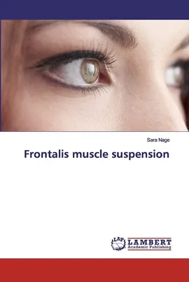 Frontalis muscle suspension - Sara Nage