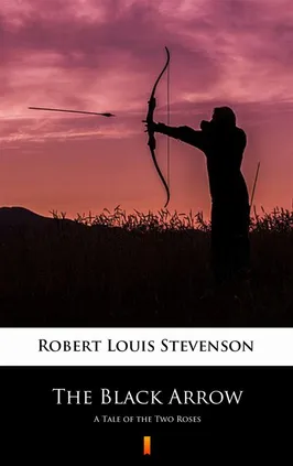 The Black Arrow - Robert Louis Stevenson