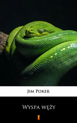 Wyspa węży - Jim Poker