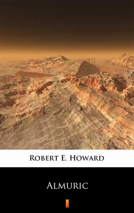 Almuric - Robert E. Howard