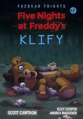 Five Nights At Freddy's Klify Tom 7 - Scott Cawthon