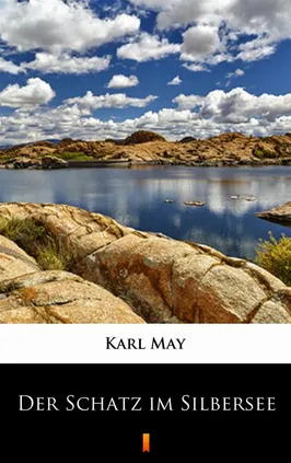 Der Schatz im Silbersee - Karl May, Karol May
