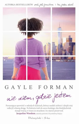 Nie wiem, gdzie jestem - Gayle Forman
