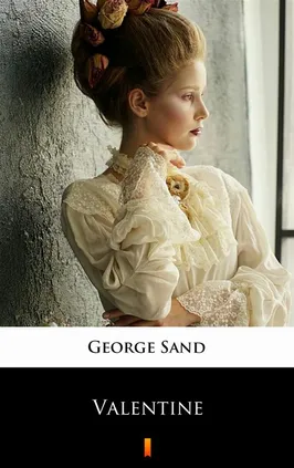 Valentine - George Sand