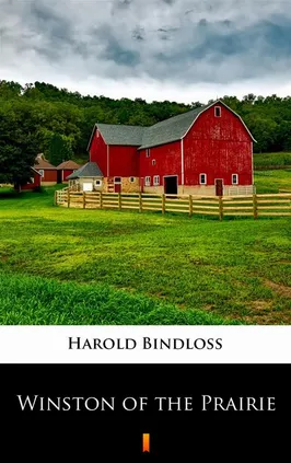 Winston of the Prairie - Harold Bindloss